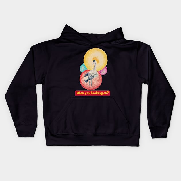 What are you looking at - crowned crane Kids Hoodie by ART-T-O